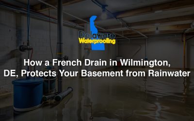 How a French Drain in Wilmington, DE, Protects Your Basement from Rainwater